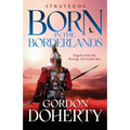 Strategos: Born in the Borderlands - Paperback