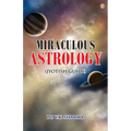 Miraculous Astrology (Jyotish Guide) - Paperback