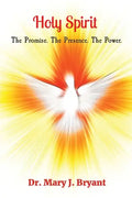 Holy Spirit: The Promise. The Presence. The Power. - Paperback