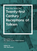 Twenty-first Century Receptions of Tolkien: Peter Roe Series XXI - Paperback