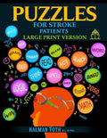Puzzles for Stroke Patients: Rebuild Language, Math & Logic Skills to Heal and Live a More Fulfilling Life - Paperback