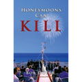Honeymoons Can Kill: (A Jim West Mystery Thriller Series Book 8) - Paperback
