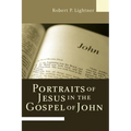 Portraits of Jesus in the Gospel of John - Paperback