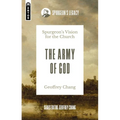 The Army of God: Spurgeon's Vision for the Church - Paperback