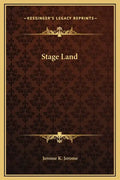 Stage Land - Hardcover