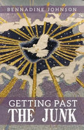 Getting Past the Junk - Paperback