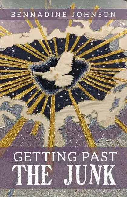 Getting Past the Junk - Paperback