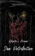 Jax's Retribution: Hunter's Moon #2 - Paperback