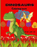 Dinosaurs Coloring Book: From 3 Years Old - Paperback