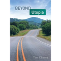 Beyond Utopia - Paperback