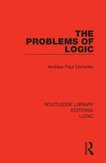 The Problems of Logic - Paperback