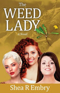 The Weed Lady - Paperback
