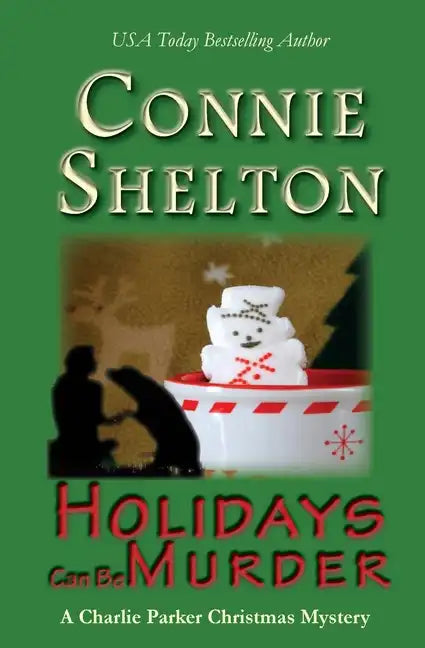 Holidays Can Be Murder: A Charlie Parker Christmas Mystery - Paperback