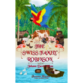 The Swiss Family Robinson - Hardcover