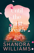 Until the Last Breath - Paperback