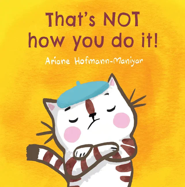 That's Not How You Do It! - Paperback