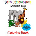 Baro Xayawaanka Coloring Book: Animals in Somali - Paperback