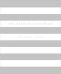 Pwp Landscape Architecture: Building Ideas - Hardcover