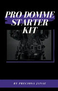 Pro Domme Starter Kit - Paperback