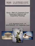 Buck V. Bell U.S. Supreme Court Transcript of Record with Supporting Pleadings - Paperback