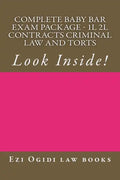 Complete Baby Bar Exam Package - 1L 2L Contracts Criminal law and Torts: Look Inside! - Paperback