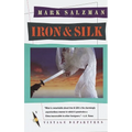 Iron & Silk - Paperback