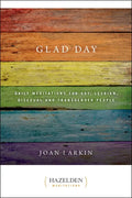 Glad Day: Daily Affirmations for Gay, Lesbian, Bisexual, and Transgender People - Paperback