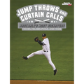 Jump Throws and Curtain Calls: Baseball's Most Signature Moves, Celebrations, and More - Hardcover
