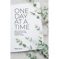 One Day at a Time: Daily Thoughts To Help You Cope Through A Year Of Grief - Paperback