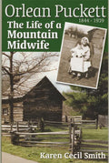 Orlean Puckett: The Life of a Mountain Midwife - Paperback