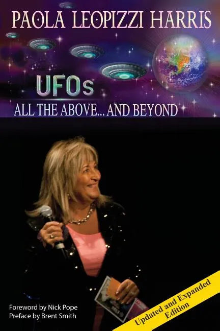 UFOs: All the Above...And Beyond - Paperback