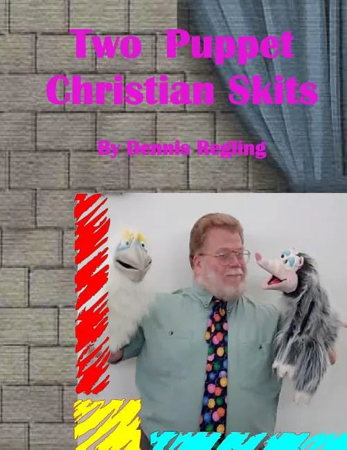 Two Puppet Christian Skits - Paperback