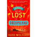 When We Got Lost in Dreamland - Paperback