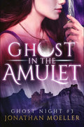 Ghost in the Amulet - Paperback