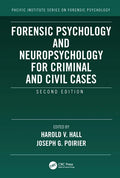 Forensic Psychology and Neuropsychology for Criminal and Civil Cases - Paperback