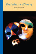 Preludes to History: The Head, The Satyr And The Mermaid - Paperback