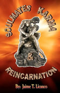Soulmates, Karma & Reincarnation - Paperback