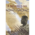 A Missing Link in Leadership: The Trial of Ltc Allen West - Hardcover
