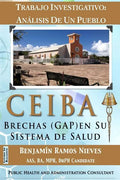 Ceiba: Análisis De Un Pueblo: Brechas (GAP) en su sistema de salud - Paperback