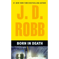 Born in Death - Paperback