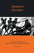 Homer's Odyssey: A Companion to the English Translation of Richard Lattimore - Paperback