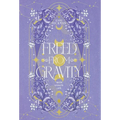 Freed from Gravity - Hardcover