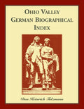 Ohio Valley German Biographical Index - Paperback