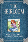 The Heirloom - Hardcover