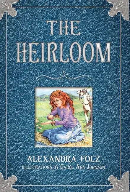 The Heirloom - Hardcover