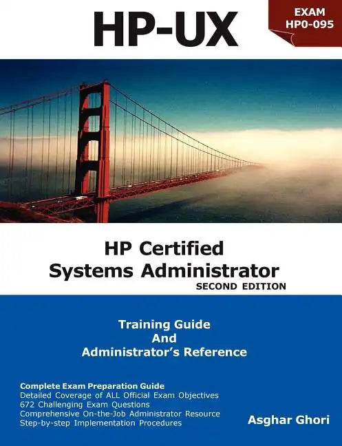HP Certified Systems Administrator (2nd Edition) - Paperback