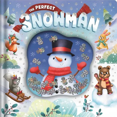 The Perfect Snowman: An Adorable Winter Tale with Eye-Catching Glitter Pouch - Hardcover