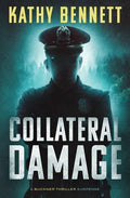 Collateral Damage: A Buckner Thriller Suspense - Paperback