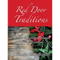 Red Door Traditions - Hardcover
