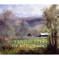 Landscapes of Colorado: Mountains and Plains - Hardcover